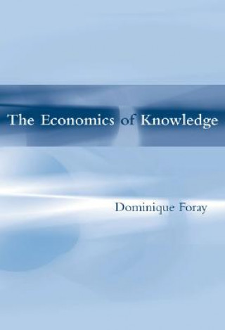 Книга Economics of Knowledge Dominique Foray