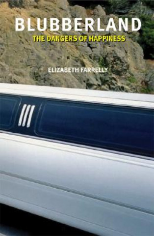 Knjiga Blubberland Elizabeth M. Farrelly
