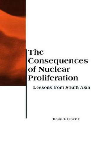 Carte Consequences of Nuclear Proliferation Devin T. Hagerty