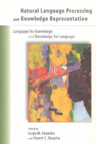 Knjiga Natural Language Processing and Knowledge Representation Lucja Iwanska