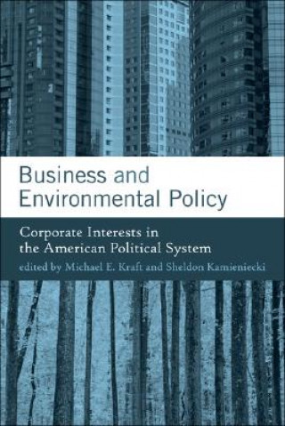 Könyv Business and Environmental Policy Michael E. Kraft