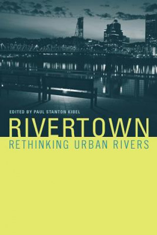 Buch Rivertown Paul Stanton Kibel