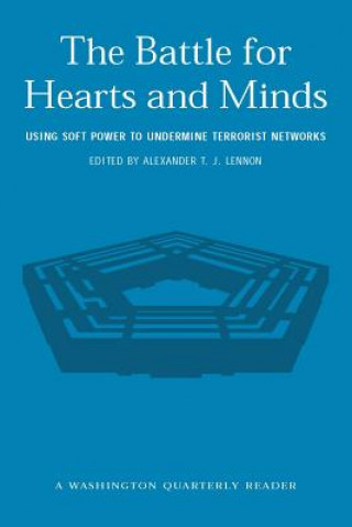 Könyv Battle for Hearts and Minds Alexander T. J. Lennon