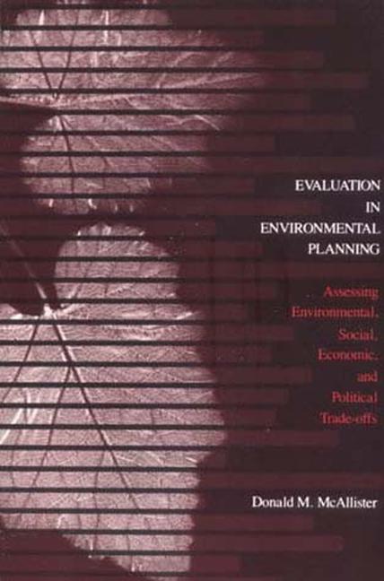 Knjiga Evaluation in Environmental Planning Donald M. McAllister
