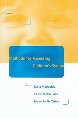 Knjiga Methods for Assessing Children's Syntax Dana Mcdaniel