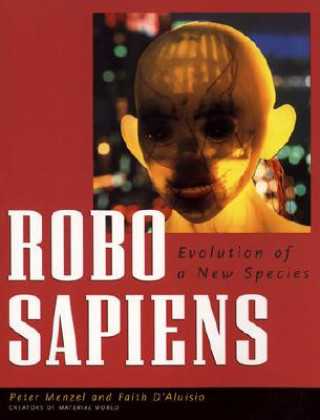 Könyv Robo sapiens Peter Menzel