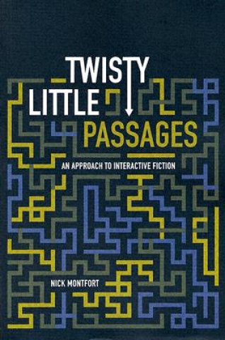 Kniha Twisty Little Passages Montfort