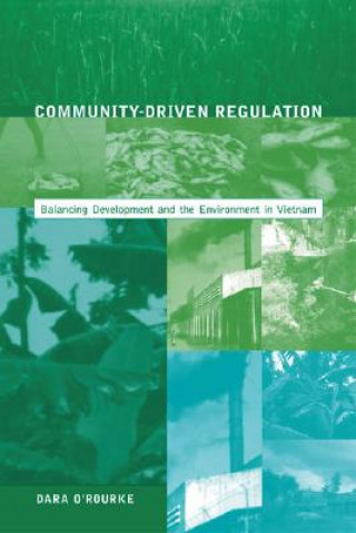 Könyv Community-Driven Regulation Dara O'Rourke