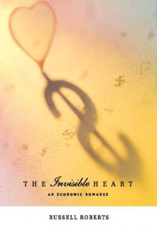 Kniha Invisible Heart Russell Roberts