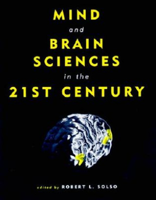 Carte Mind and Brain Sciences in the 21st Century 