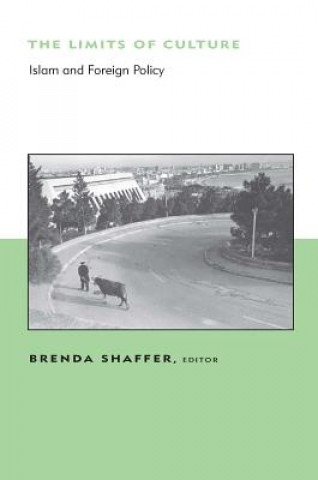 Carte Limits of Culture Brenda Shaffer