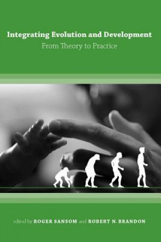 Knjiga Integrating Evolution and Development Roger Sansom