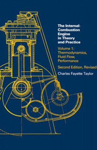Book Internal Combustion Engine in Theory and Practice Charles Fayette Taylor