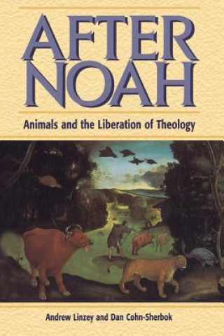 Könyv After Noah Andrew Linzey
