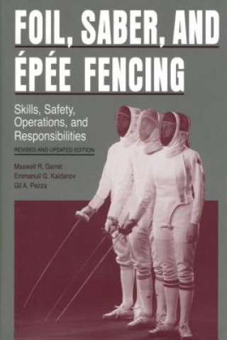 Book Foil, Saber, and Epee Fencing Emmanuil Kaidanov