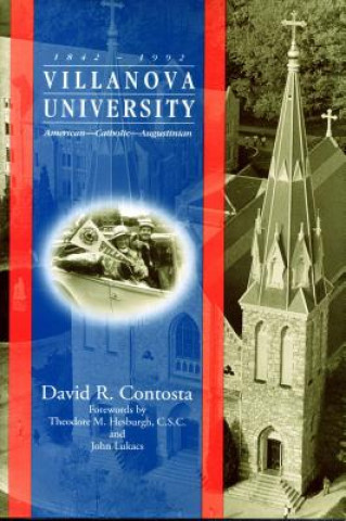 Książka Villanova University, 1842-1992 David R. Contosta