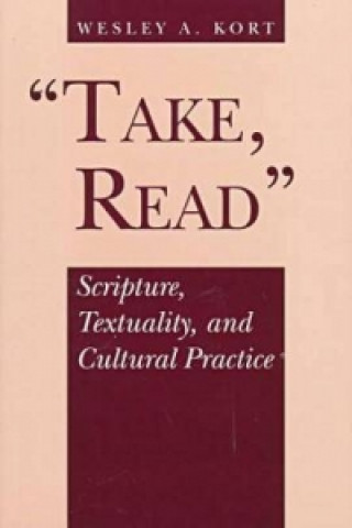 Book Take, Read Wesley A. Kort