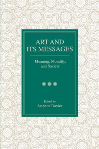 Книга Art and Its Messages Stephen Davies