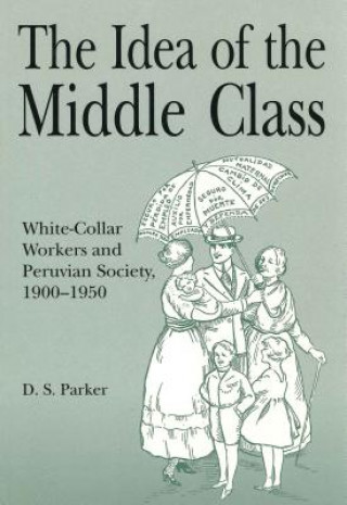 Carte Idea of the Middle Class D.S. Parker