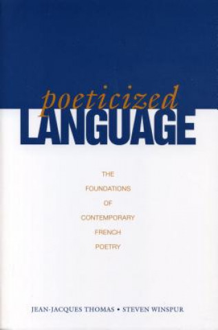 Kniha Poeticized Language Steven Winspur