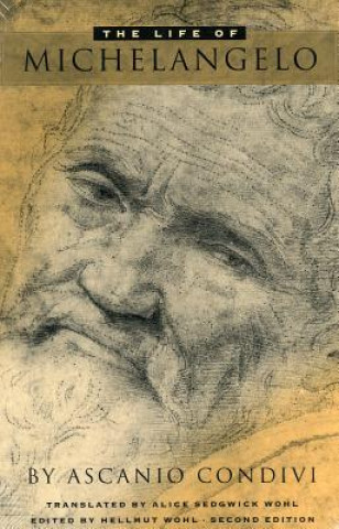 Könyv Life of Michelangelo Ascanio Condivi