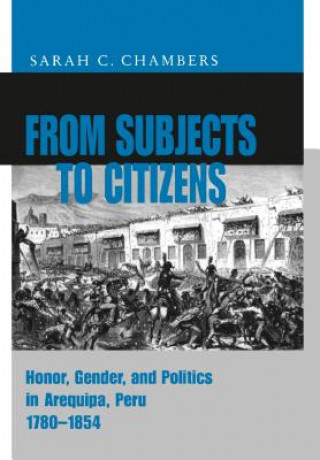 Könyv From Subjects to Citizens Sarah C. Chambers