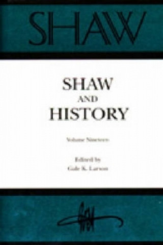 Book Annual of Bernard Shaw Studies Vol 19 Larson