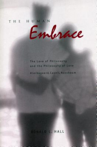 Buch Human Embrace Ronald L. Hall