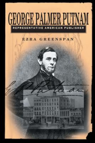 Kniha George Palmer Putnam Ezra Greenspan