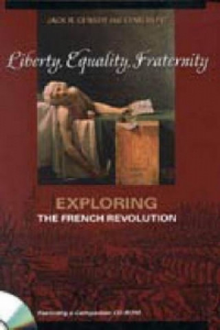 Kniha Liberty, Equality, Fraternity Jack Richard Censer