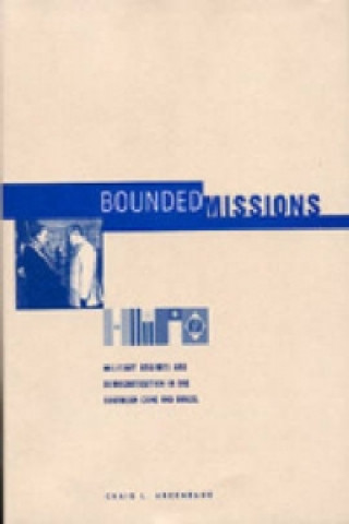 Książka Bounded Missions Craig Arceneaux