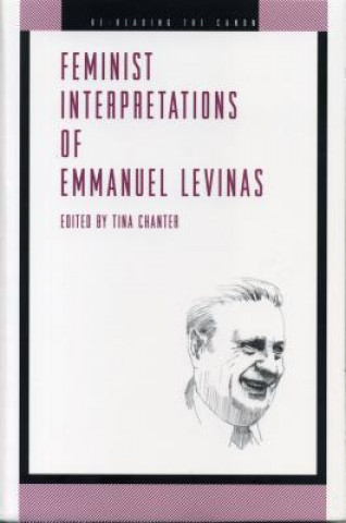 Carte Feminist Interpretations of Emmanuel Levinas Tina Chanter