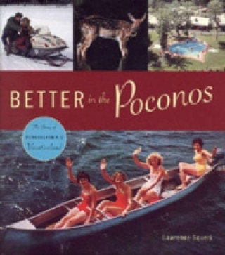 Książka Better in the Poconos Lawrence Louis Squeri