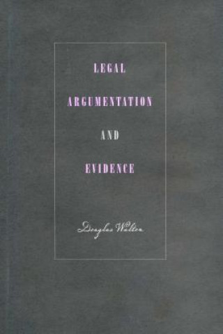 Książka Legal Argumentation and Evidence Douglas N. Walton