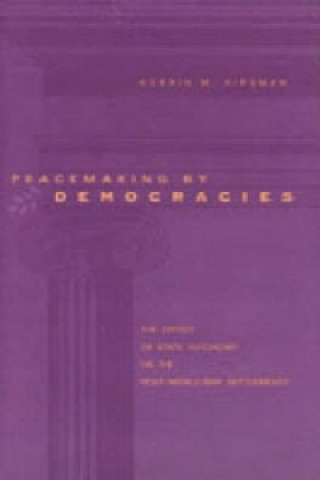 Livre Peacemaking by Democracies Norrin M. Ripsman