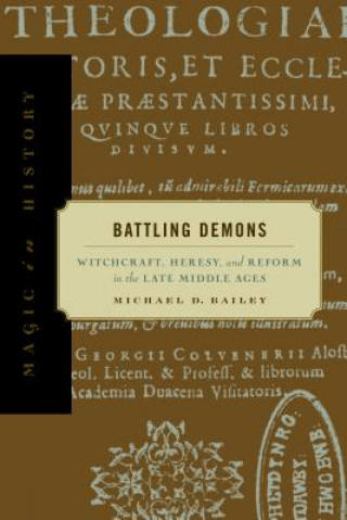 Carte Battling Demons Michael D. Bailey