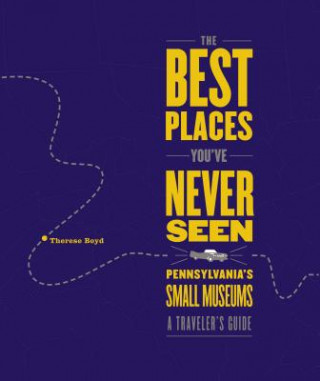 Книга Best Places You've Never Seen Therese Boyd
