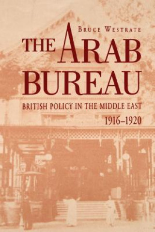 Book Arab Bureau Bruce L. Westrate