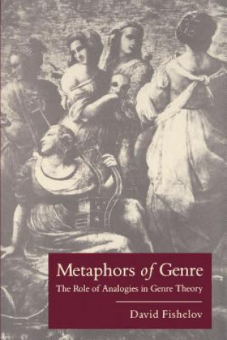 Könyv Metaphors of Genre David Fishelov