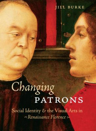 Knjiga Changing Patrons Jill Burke
