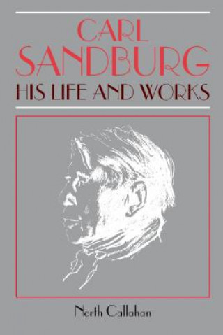 Livre Carl Sandburg North Callahan