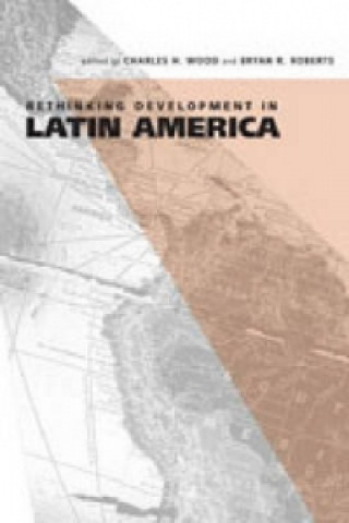 Carte Rethinking Development in Latin America 