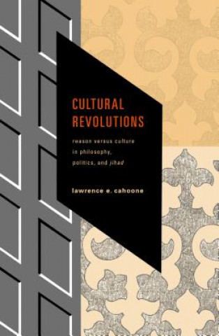 Книга Cultural Revolutions Lawrence E. Cahoone