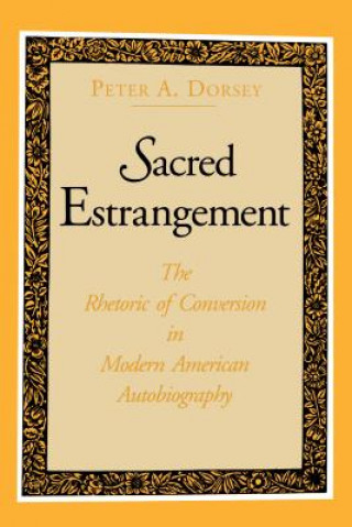 Boek Sacred Estrangement Peter. Dorsey