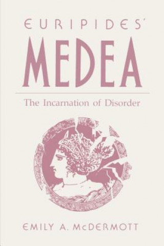 Kniha Euripides' Medea Emily A. McDermott