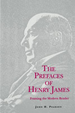 Kniha Prefaces of Henry James John. Pearson