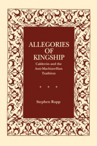 Książka Allegories of Kingship Stephen. Rupp