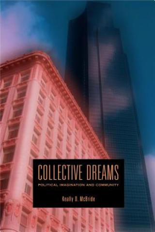 Könyv Collective Dreams Keally D. McBride