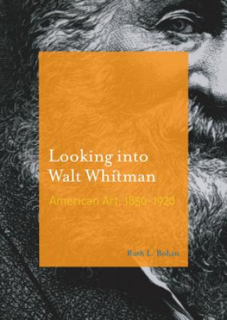 Carte Looking into Walt Whitman Ruth Bohan