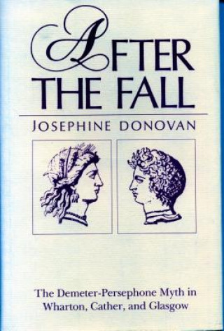 Knjiga After the Fall Josephine Donovan